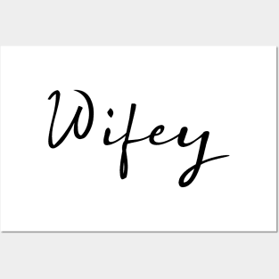 Wifey and Hubby Posters and Art